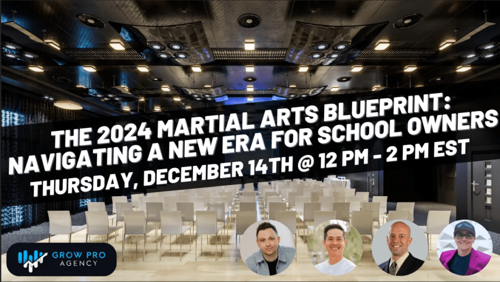 The 2024 Martial Arts Blueprint: Navigating a New Era for School Owners webinar thumbnail- a conference hall stands empty, a banner with the webinar title and the date 12/14/23 12PM is written. 3 Martial arts influencers are showcased at the bottom left to right: Stephen Reinstein, Tu Le, Mike Metzger, and Cris Rodriguez