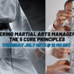 Mastering Martial Arts Management